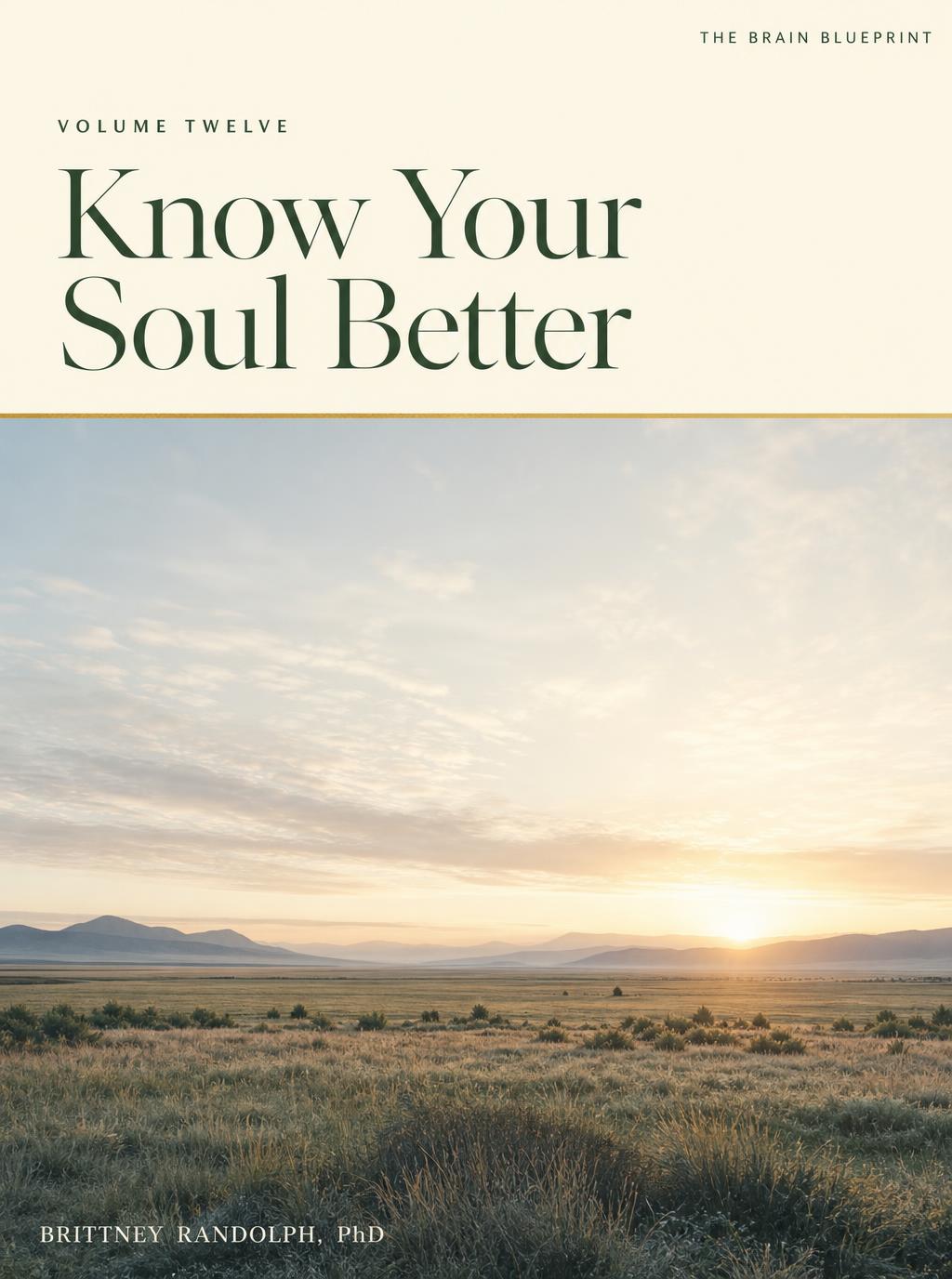 Know Your Soul Better — Volume Twelve cover, first light breaking over a quiet horizon